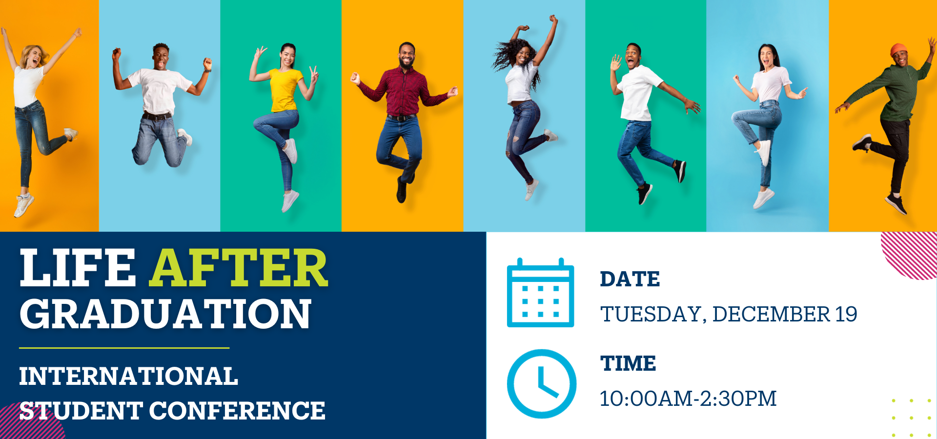 International Student Conference Life After Graduation